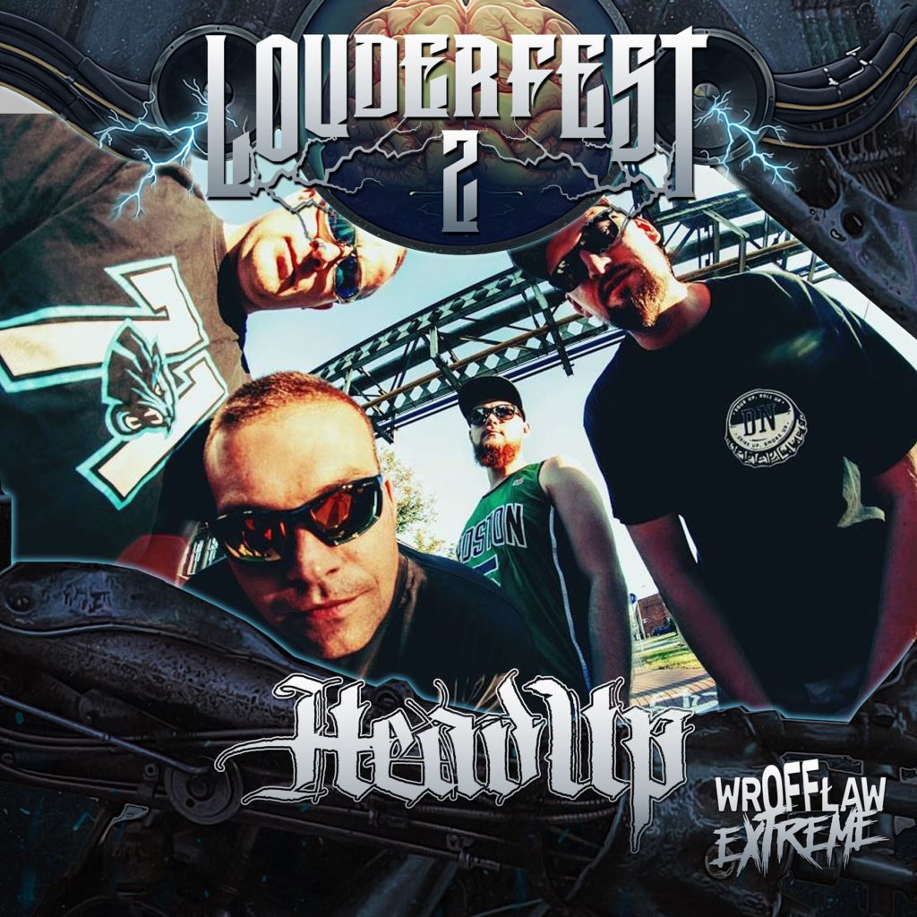 Zespół Headup - Louder Fest 2 scena wrOFFław Extreme